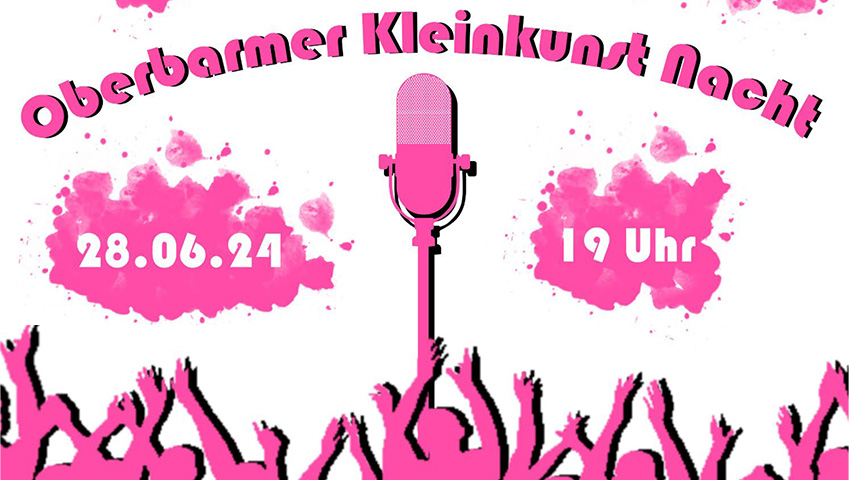 Read more about the article 3. Oberbarmer Kleinkunst Nacht
